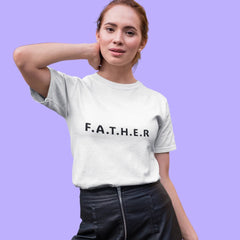 Person wearing a white t-shirt with 'F.A.T.H.E.R.' text on a purple background