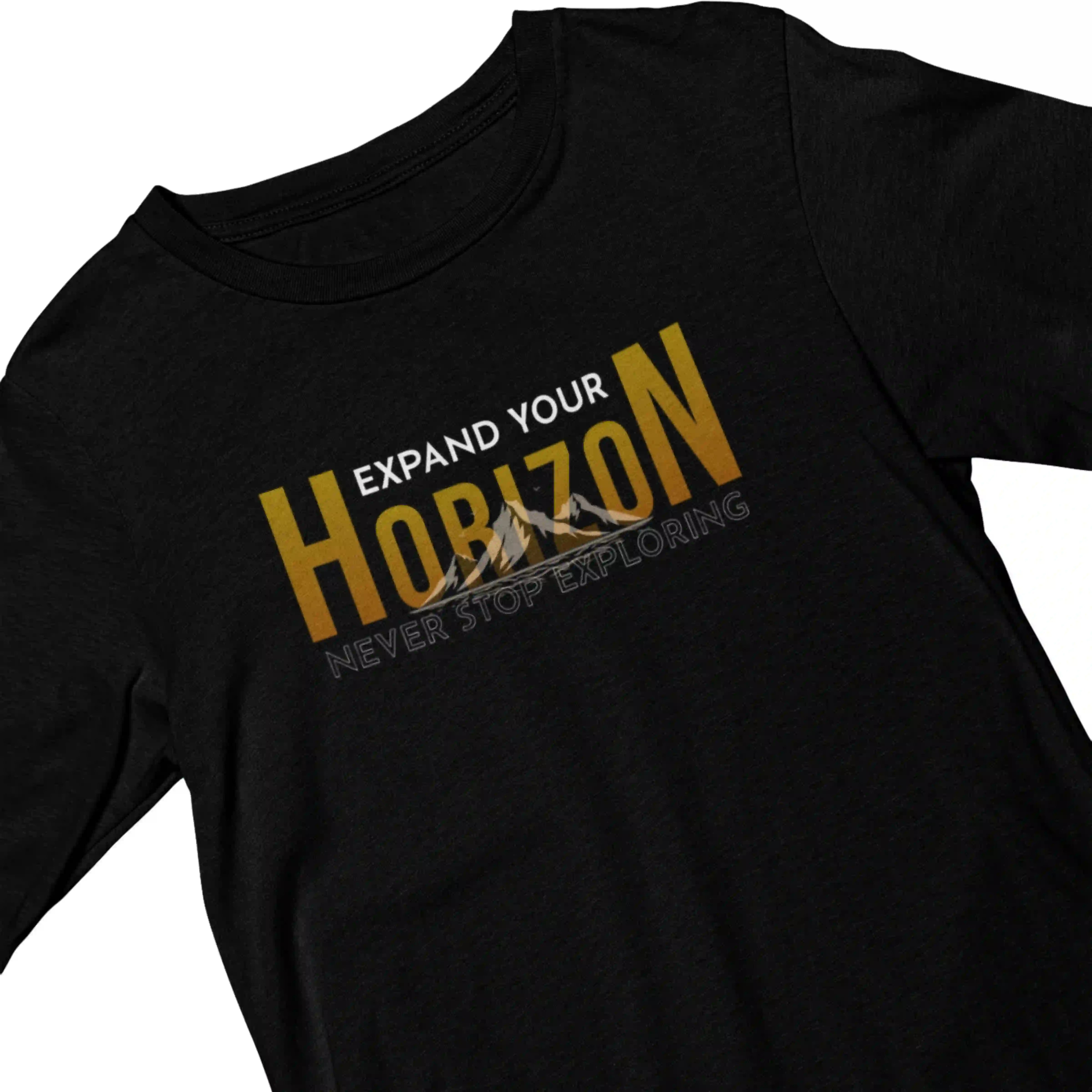Black t-shirt with 'Expand Your Horizon Never Stop Exploring' text in gold and white.