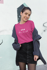 Pink Kindness T-shirt