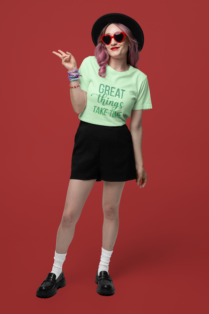 Great things take time female Round Neck Half Sleeve Regular fit Jade T-shirt AD0454