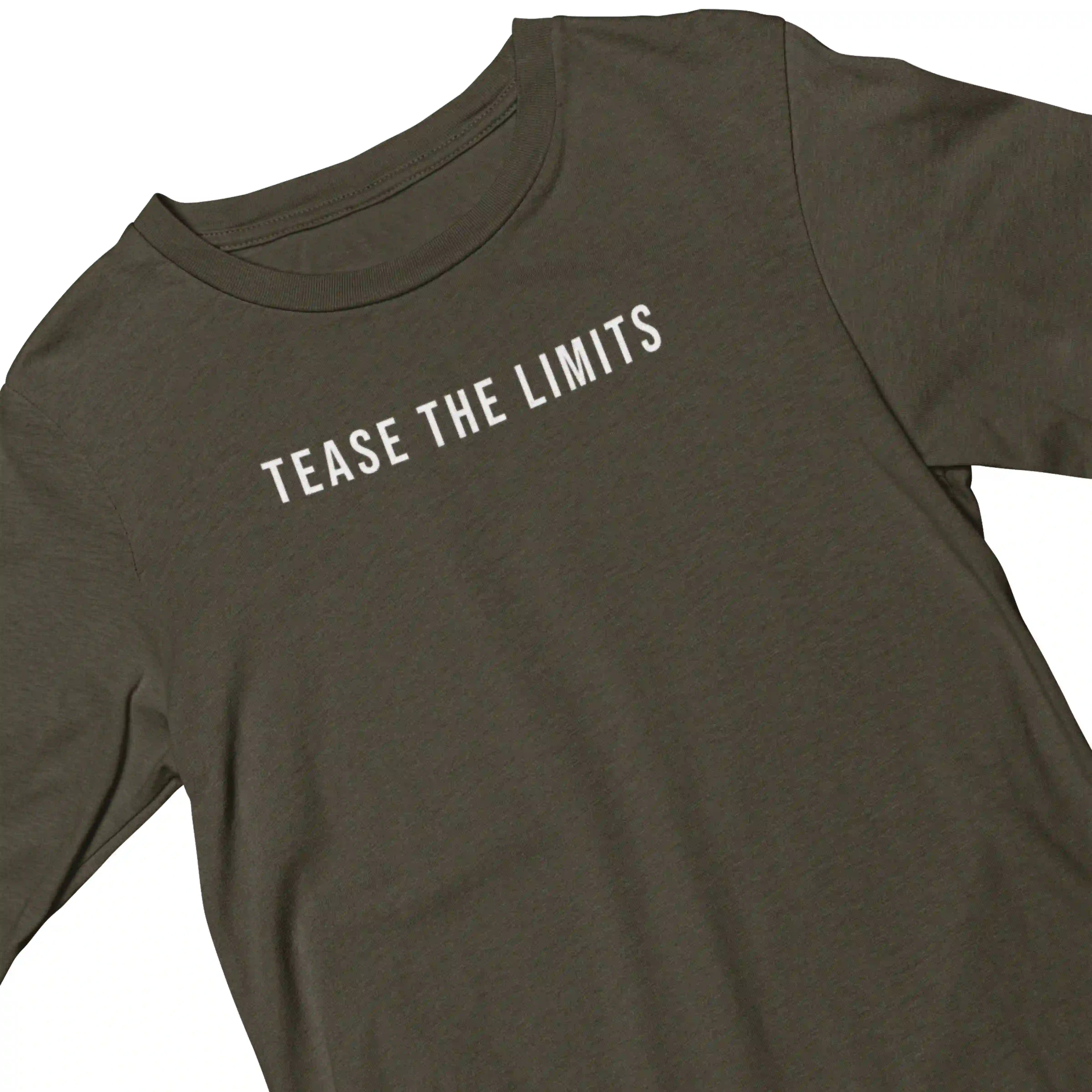 Brown t-shirt with 'Tease the Limits' text on a white background